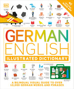 Book cover for German - English Illustrated Dictionary: A Bilingual Visual Guide to Over 10,000 German Words and Phrases