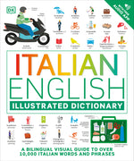 Book cover for Italian - English Illustrated Dictionary: A Bilingual Visual Guide to Over 10,000 Italian Words and Phrases