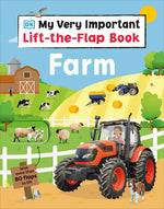 Book cover for My Very Important Lift-The-Flap Book Farm: With More Than 80 Flaps to Lift
