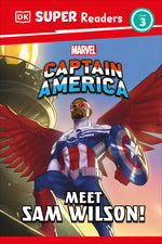 Book cover for DK Super Readers Level 3 Marvel Captain America Meet Sam Wilson!