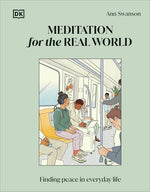 Book cover for Meditation for the Real World: Finding Peace in Everyday Life