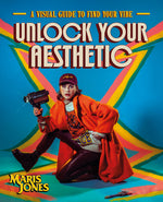 Book cover for Unlock Your Aesthetic: A Visual Guide to Find Your Vibe