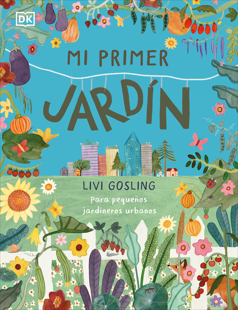 Book cover for Mi Primer Jardín (My First Garden)