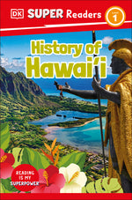 Book cover for DK Super Readers Level 1 History of Hawai'i