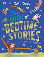 Book cover for The Book of Bedtime Stories: Classic Tales for Children