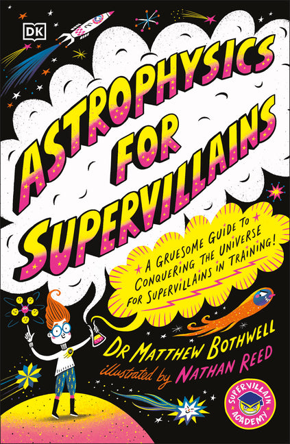 Book cover for Astrophysics for Supervillains