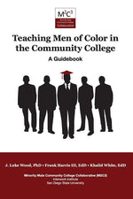 Book cover for Teaching Men of Color in the Community College: A Guidebook