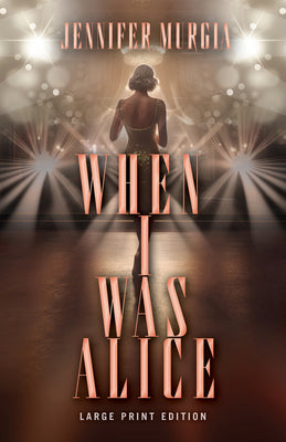 Book cover for When I Was Alice