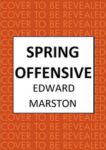 Book cover for Spring Offensive: The Captivating Wwi Murder Mystery Series