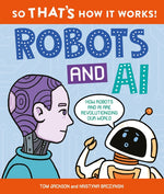 Book cover for So That's How It Works: Robots and AI