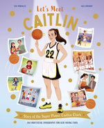 Book cover for Let's Meet Caitlin: Story of the Superstar Caitlin Clark