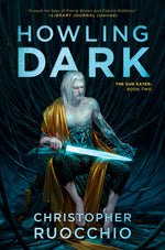 Book cover for Howling Dark: The Sun Eater: Book Two