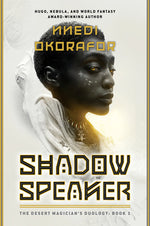 Book cover for Shadow Speaker: The Desert Magician's Duology: Book One