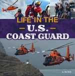 Book cover for Life in the U.S. Coast Guard