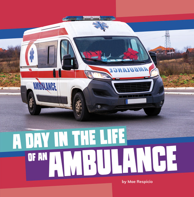 Book cover for Day in the Life of an Ambulance