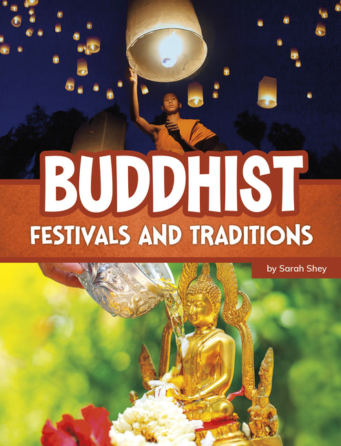 Book cover for Buddhist Festivals and Traditions