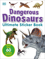 Book cover for Ultimate Sticker Book: Dangerous Dinosaurs: More Than 60 Reusable Full-Color Stickers