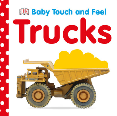 Book cover for Baby Touch and Feel: Trucks