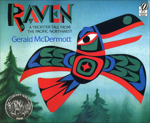 Book cover for Raven: A Trickster Tale from the Pacific Northwest