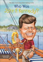 Book cover for Who Was John F. Kennedy?
