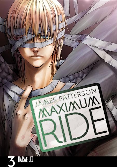 Book cover for Maximum Ride: The Manga, Vol. 3: Volume 3