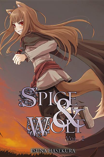 Book cover for Spice and Wolf, Vol. 2 (Light Novel)