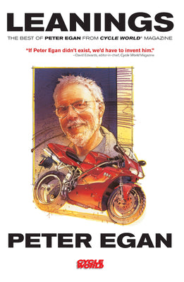 Book cover for Leanings: The Best of Peter Egan from Cycle World Magazine