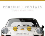 Book cover for Porsche 70 Years: There Is No Substitute
