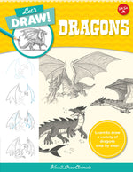Book cover for Let's Draw Dragons: Learn to Draw a Variety of Dragons Step by Step!