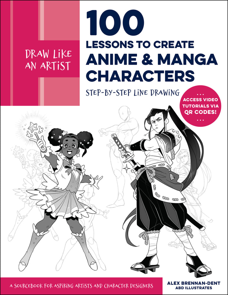 Book cover for Draw Like an Artist: 100 Lessons to Create Anime and Manga Characters: Step-By-Step Line Drawing - A Sourcebook for Aspiring Artists and Character Des