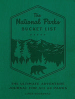 Book cover for The National Parks Bucket List: The Ultimate Adventure Journal for All 63 Parks
