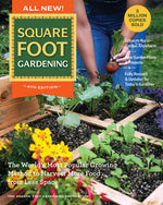 Book cover for All New! Square Foot Gardening, 4th Edition: The World's Most Popular Growing Method to Harvest More Food from Less Space - Urban to Rural-Garden Anyw