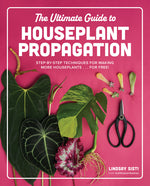 Book cover for Ultimate Guide to Houseplant Propagation: Step-By-Step Techniques for Making More Houseplants . . . for Free!