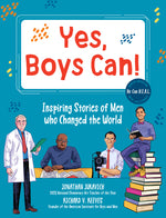 Book cover for Yes, Boys Can!: Inspiring Stories of Men Who Changed the World - He Can H.E.A.L.