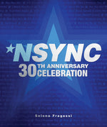 Book cover for Nsync 30th Anniversary Celebration: We Want You Back!