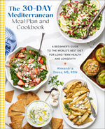 Book cover for 30-Day Mediterranean Meal Plan and Cookbook: A Beginner's Guide to the World's Best Diet for Long-Term Health and Longevity