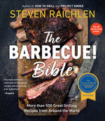 Book cover for The Barbecue! Bible: More Than 500 Great Grilling Recipes from Around the World