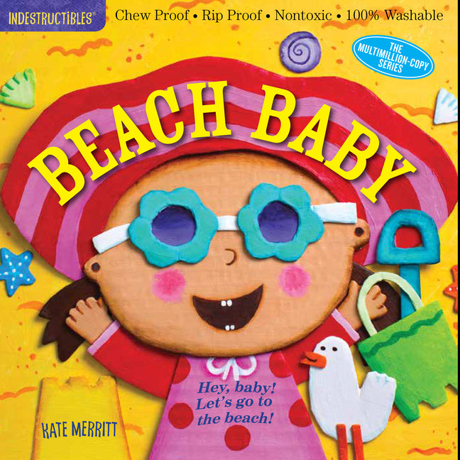 Book cover for Indestructibles: Beach Baby: Chew Proof - Rip Proof - Nontoxic - 100% Washable (Book for Babies, Newborn Books, Safe to Chew)