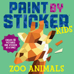 Book cover for Paint by Sticker Kids: Zoo Animals: Create 10 Pictures One Sticker at a Time!