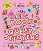 Book cover for Big Book of Queer Stickers: Includes 1,000+ Stickers!