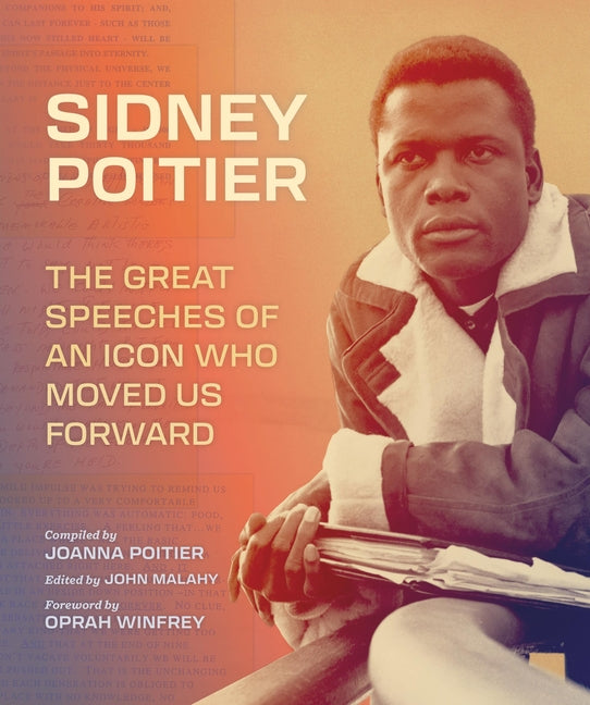 Book cover for Sidney Poitier: The Great Speeches of an Icon Who Moved Us Forward