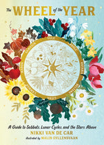 Book cover for Wheel of the Year: A Guide to Sabbats, Lunar Cycles, and the Stars Above