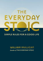 Book cover for The Everyday Stoic: Simple Rules for a Good Life