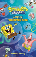 Book cover for Spongebob Squarepants Official Character Guide