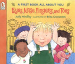 Book cover for Eyes, Nose, Fingers, and Toes: A First Book All about You