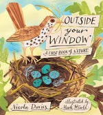 Book cover for Outside Your Window: A First Book of Nature