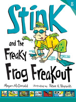 Book cover for Stink and the Freaky Frog Freakout