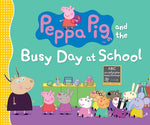 Book cover for Peppa Pig and the Busy Day at School