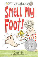 Book cover for Chick and Brain: Smell My Foot!