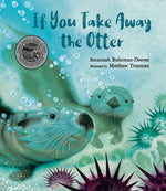 Book cover for If You Take Away the Otter
